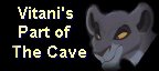 Vitani's Part of the Cave